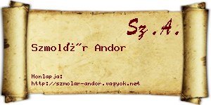 Szmolár Andor névjegykártya
